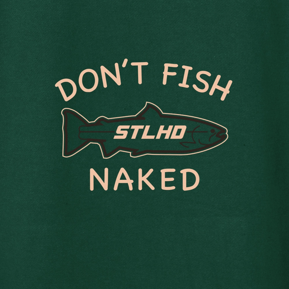 STLHD Mens Dont Fish Naked Standard Hoodie
